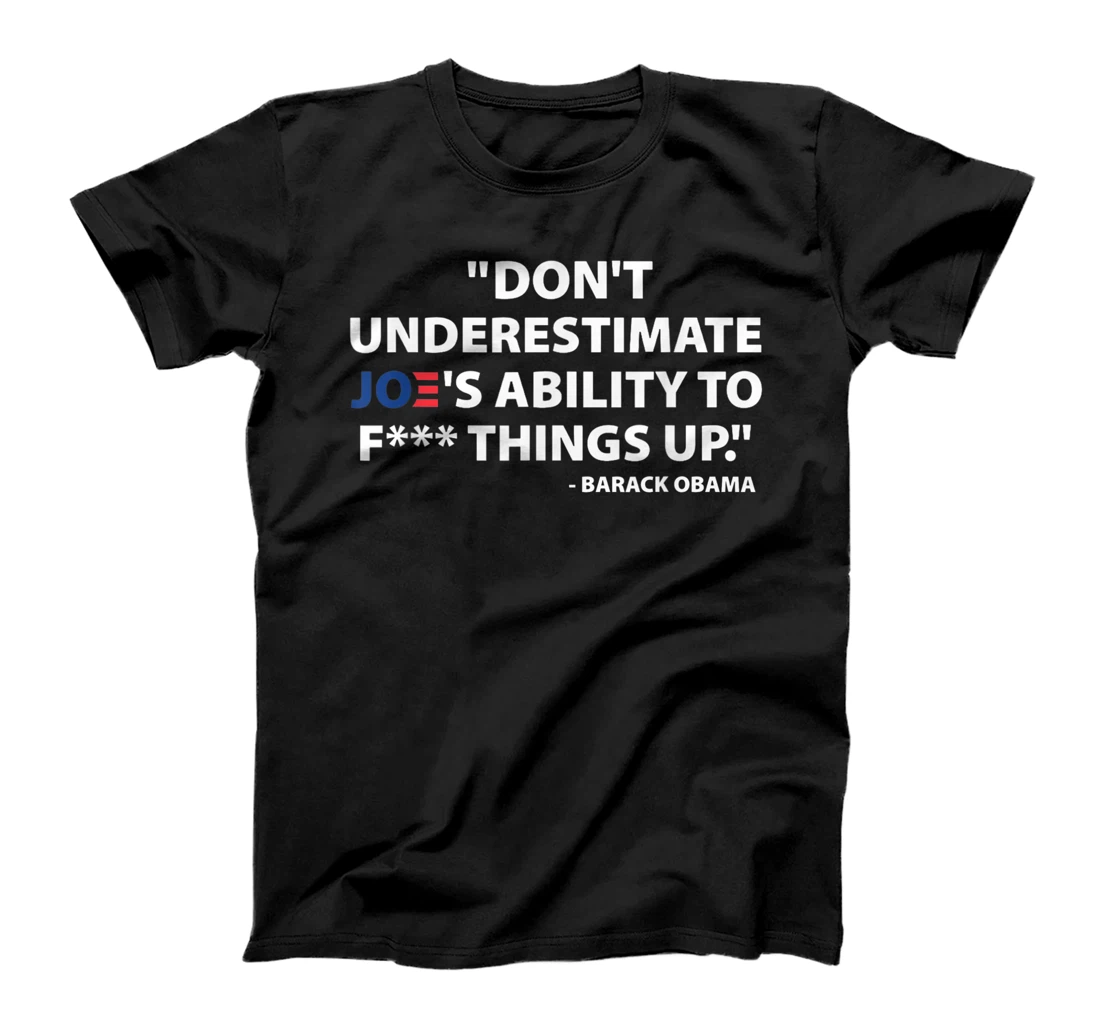 Personalized Don'T Underestimate Joe'S Ability To T-Shirt, Women T-Shirt