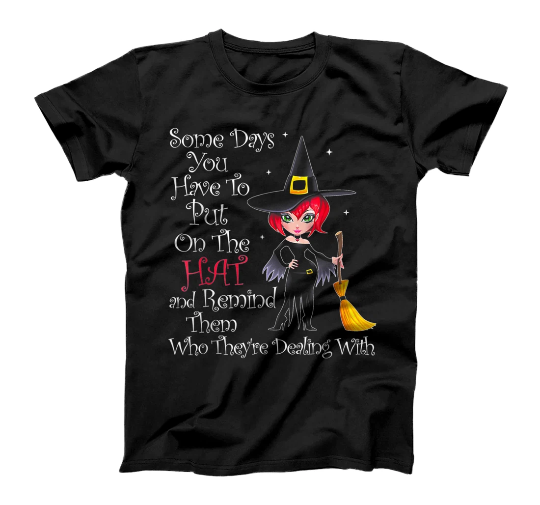 Personalized Some Days You Have To Put On The Hat Hallowen .. trending T-Shirt, Kid T-Shirt and Women T-Shirt
