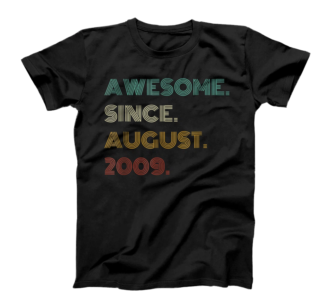 Awesome Since August 2009 12 Year Old Boy Girl T-Shirt, Women T-Shirt