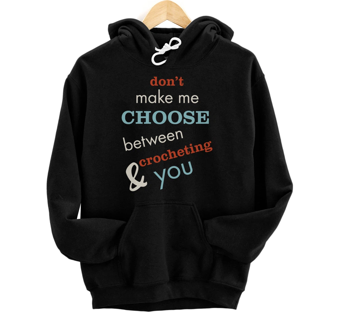 Personalized Funny Crocheting, Crocheting Design for Crocheter Pullover Hoodie