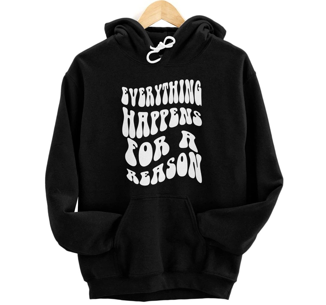 Personalized Everything happens for a reason Trendy Aesthetic Awareness Pullover Hoodie