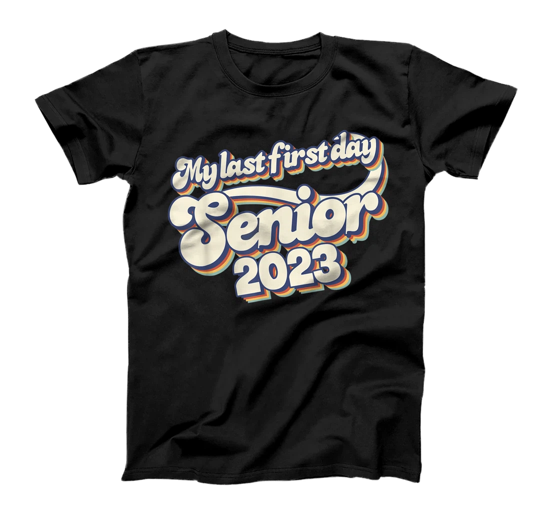 Personalized Vintage My Last First Day Senior 2023 2022 Back To School T-Shirt, Women T-Shirt