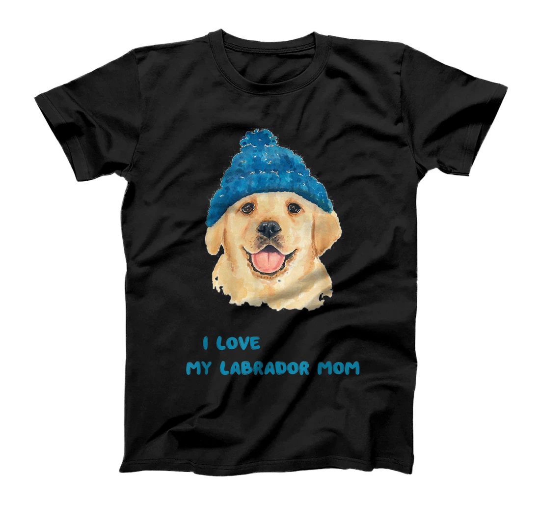 I Love My Labrador Mom Cute Dog Lovely Pet Design T-Shirt, Kid T-Shirt and Women T-Shirt