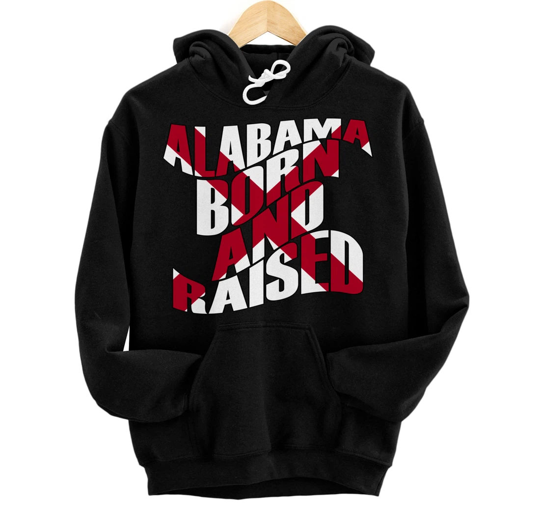 Personalized Alabama Born and Raised Flag by Merch Creation Studio Pullover Hoodie