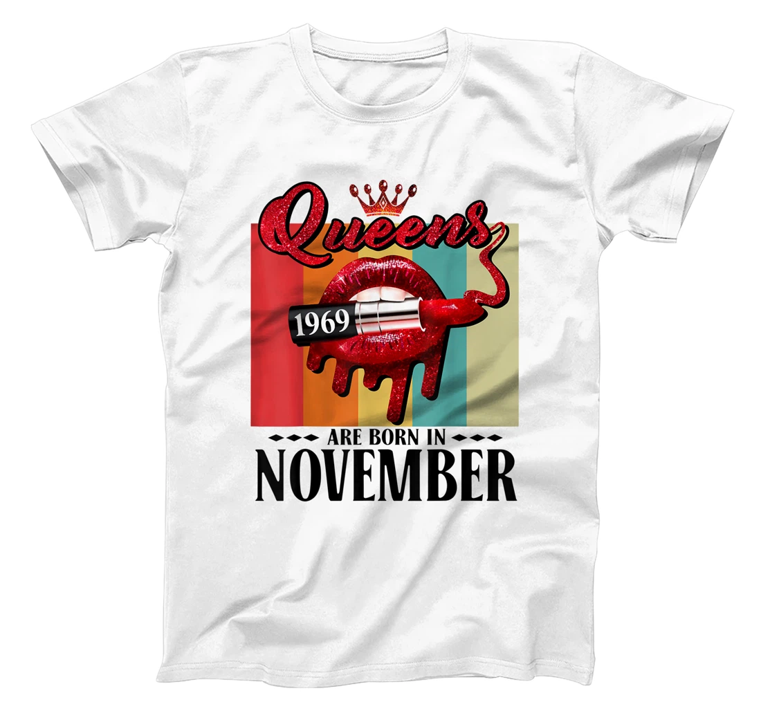 Queen was born in November Lips Girl Born In November 1969 T-Shirt, Kid T-Shirt and Women T-Shirt