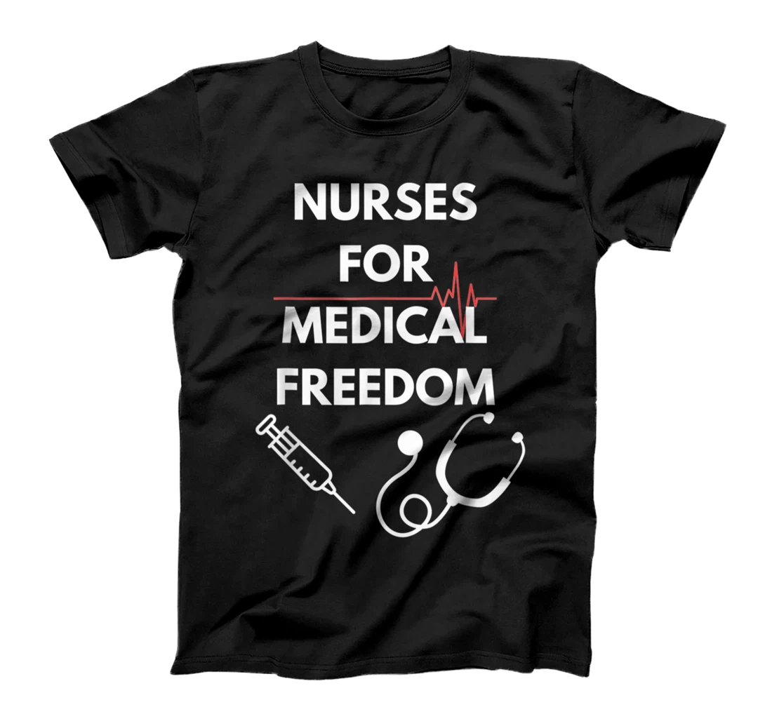 Nurses for medical freedom. Trending T-Shirt, Women T-Shirt