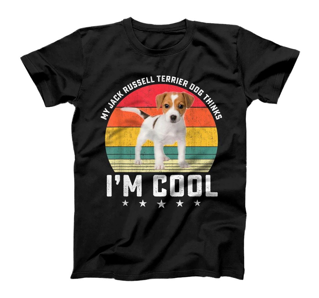 Vintage My Jack Russell Terrier Thinks I'm Cool Dog Lover T-Shirt, Kid T-Shirt and Women T-Shirt