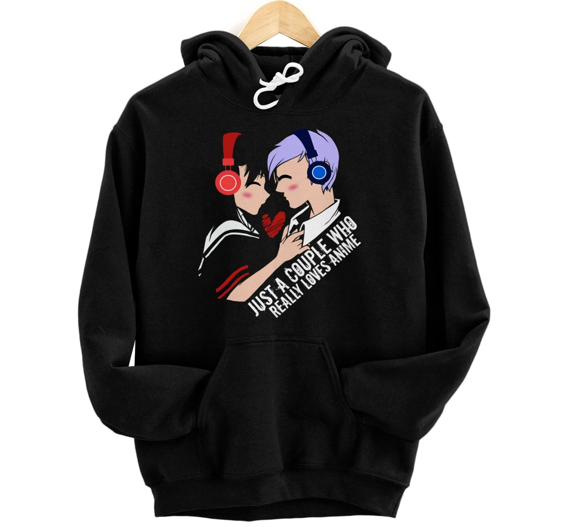 Personalized Just a couple who loves Anime Pullover Hoodie