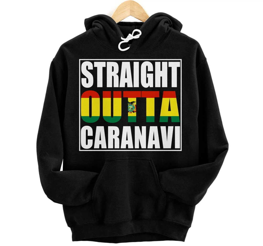 Personalized Straight Outta Caranavi Bolivia Pride Bolivian Flag Pullover Hoodie