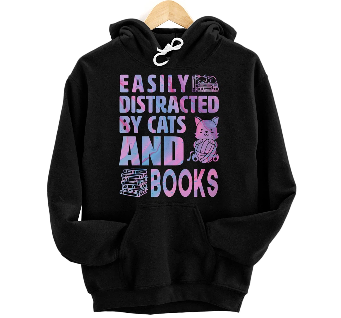 Personalized Easily Distracted by Cats And Books Cats And Reading Lover Pullover Hoodie