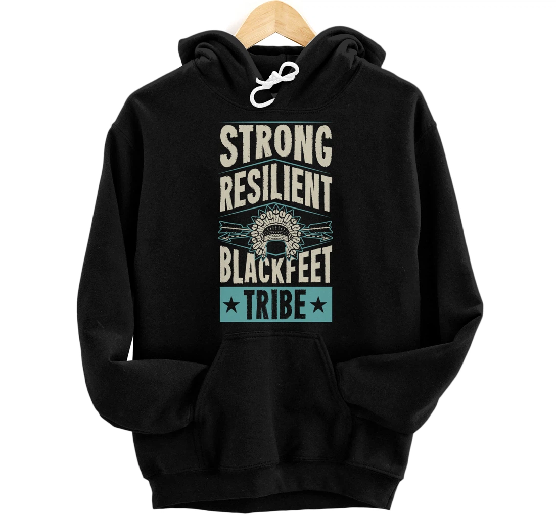 Personalized Strong Resilient Blackfeet Tribe Pride Native Tribal Pattern Pullover Hoodie