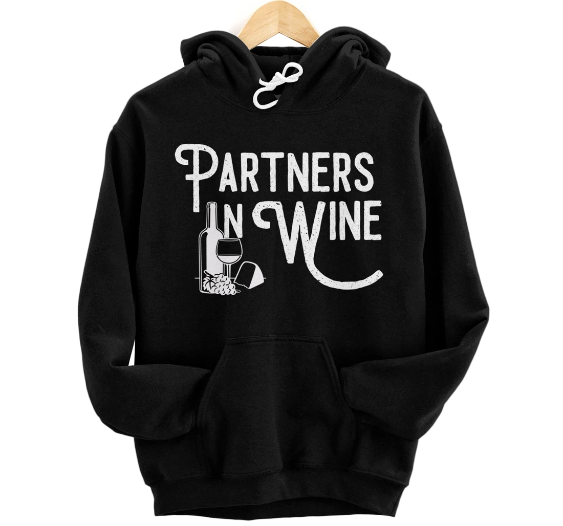 Personalized Partners In Wine Student Party Wine Beer Liquor Lover Gift Pullover Hoodie