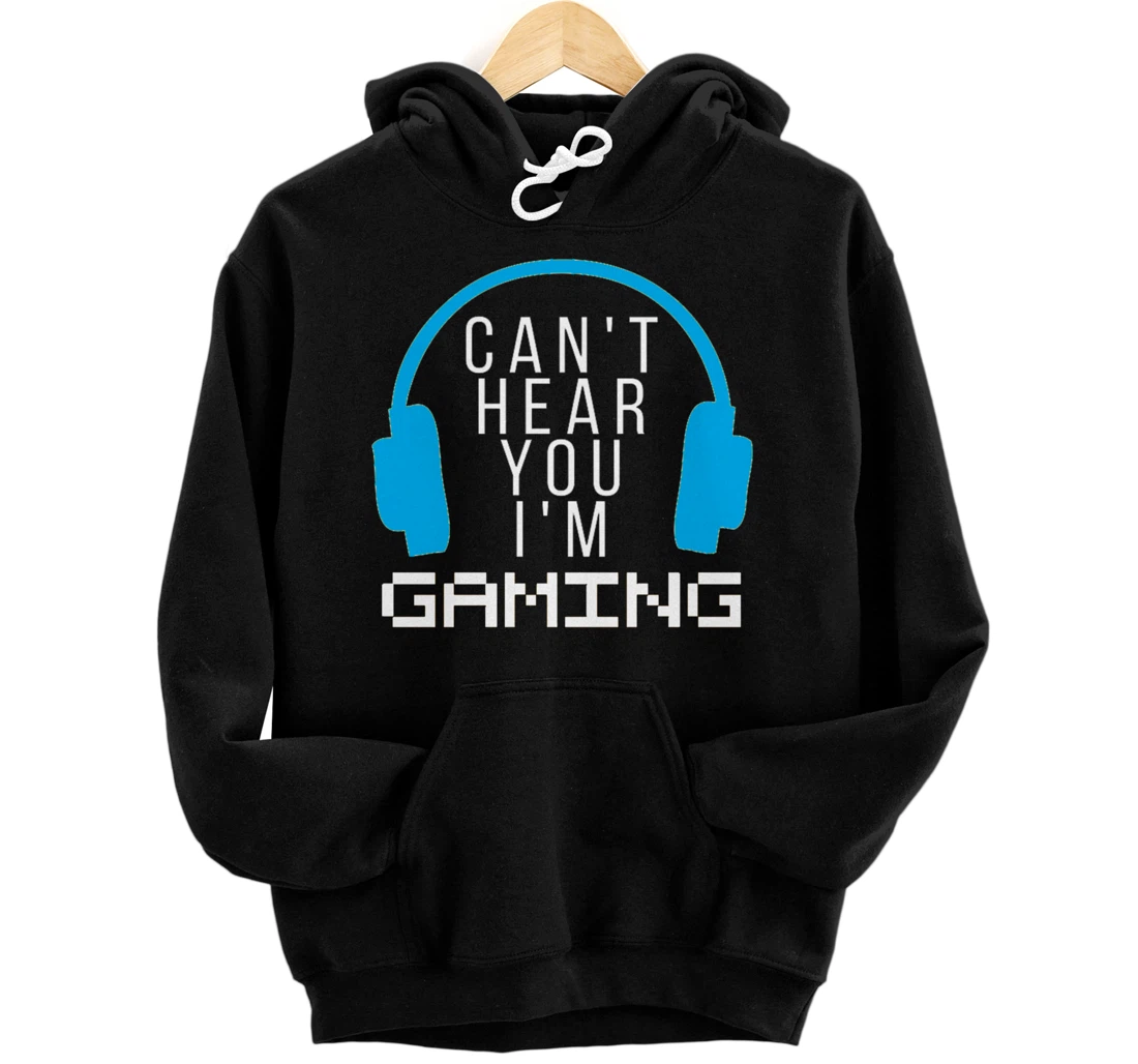 Personalized Funny Gamer Gifts Headset Can't Hear You I'm Gaming Pullover Hoodie