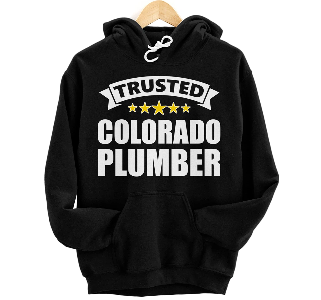 Personalized Trusted Colorado Plumber Pullover Hoodie
