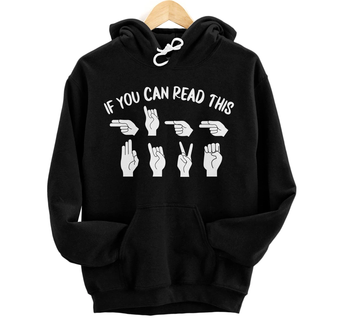 Personalized Funny American Sign Language Pullover Hoodie