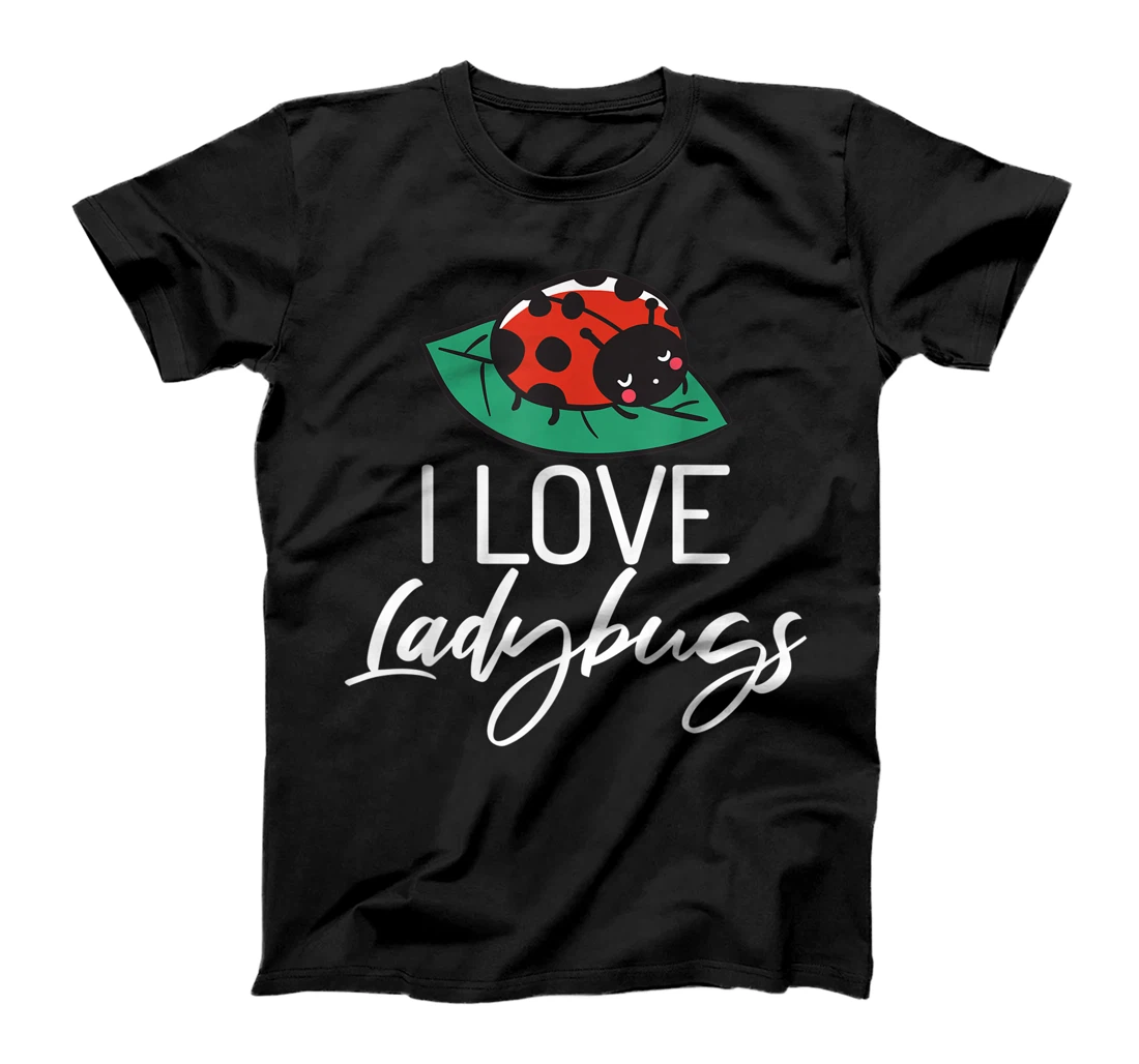 I Love Ladybugs Bugs Insects Coccinellidae T-Shirt, Women T-Shirt