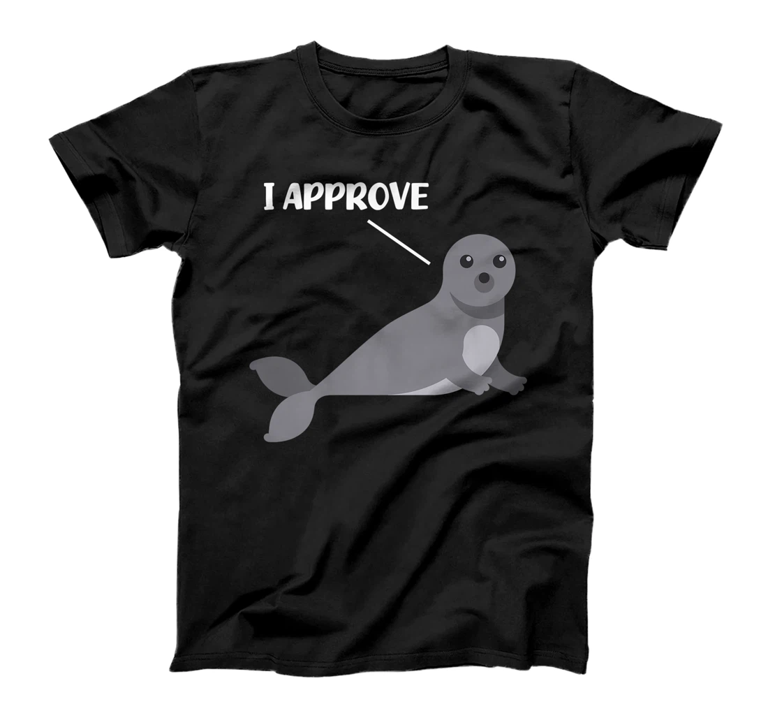 Personalized Seal of Approval Funny Pun Joke Saying Slogan Phrase Quote T-Shirt, Kid T-Shirt and Women T-Shirt