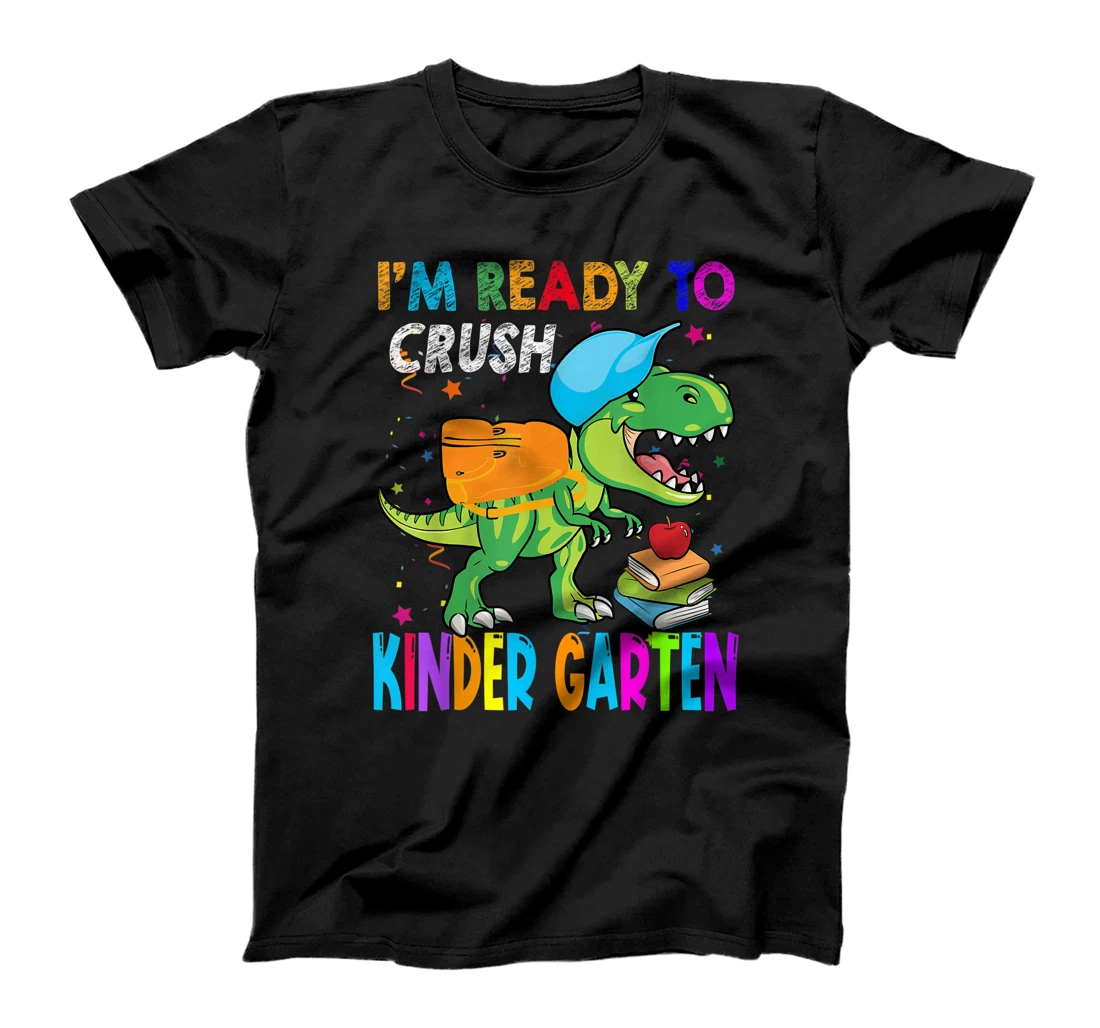 Personalized Ready Crush Kindergarten Dinosaur Backpack Back To School T-Shirt, Kid T-Shirt and Women T-Shirt
