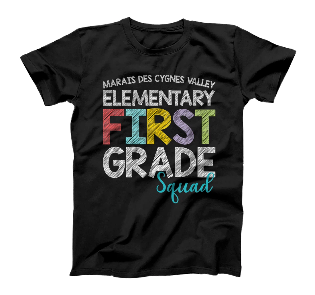 Personalized Marais des Cygnes Valley Elementary First Grade Squad T-Shirt, Kid T-Shirt and Women T-Shirt