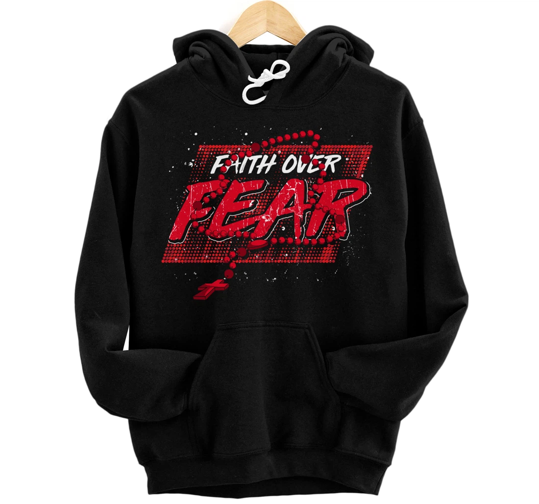 Religion Faith Over Fear Christianity Christ Devotee Jesus Pullover Hoodie