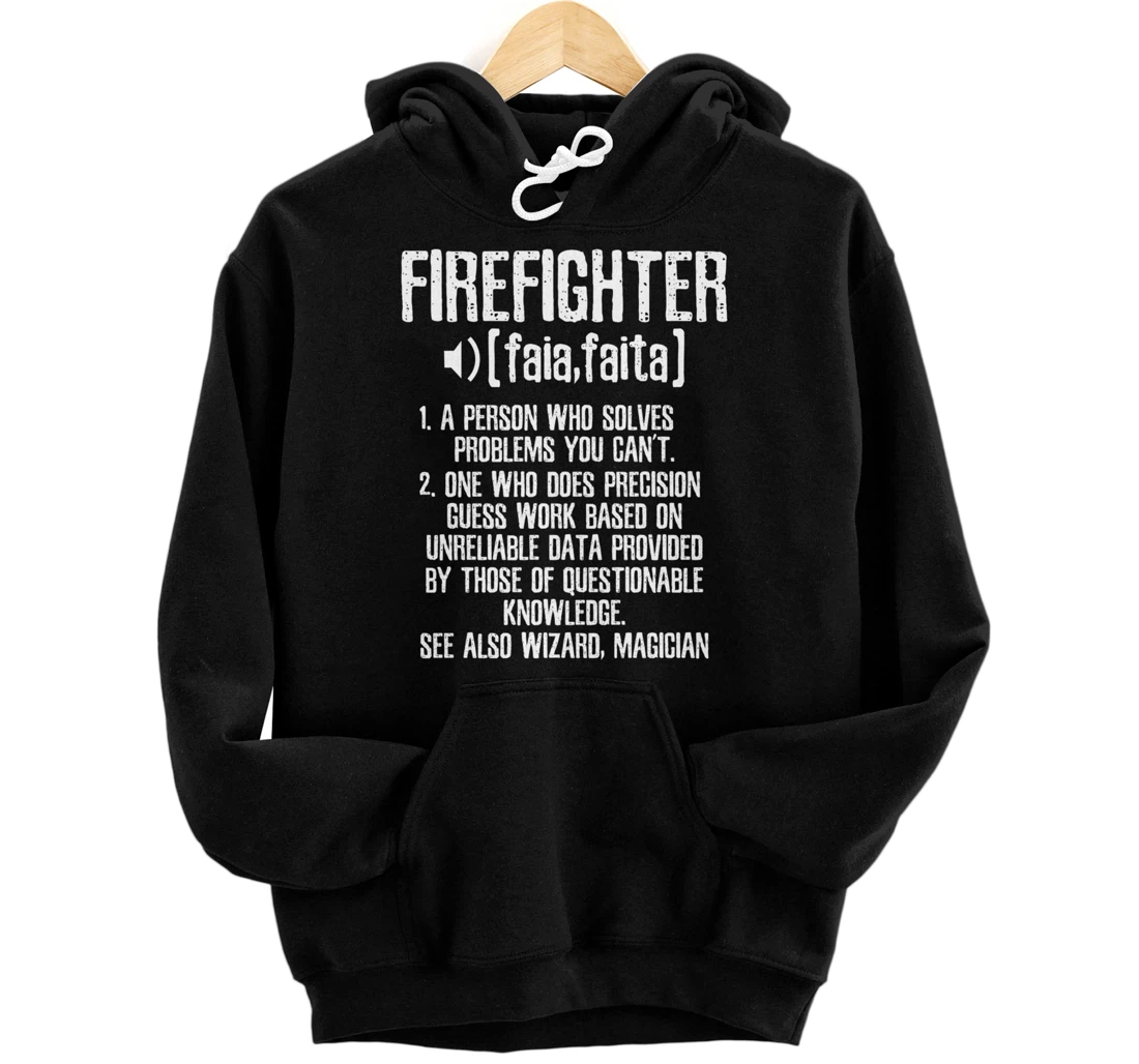 Funny Firefighter Pronunciation And Explanation Fire Rescue Pullover Hoodie