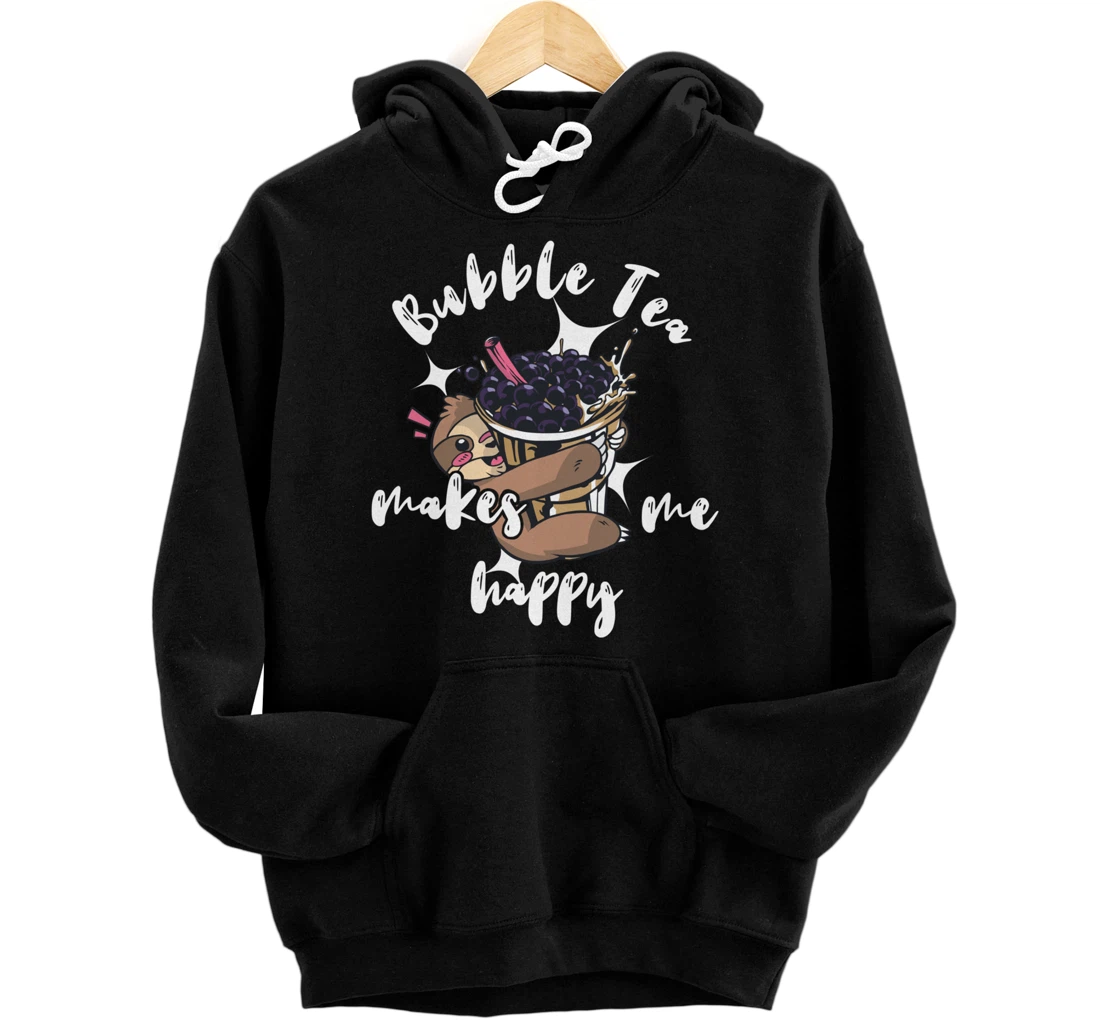 Bubble Tea Makes Me Happy Sweet Sloth Boba Tea Pearl Milk Pullover Hoodie