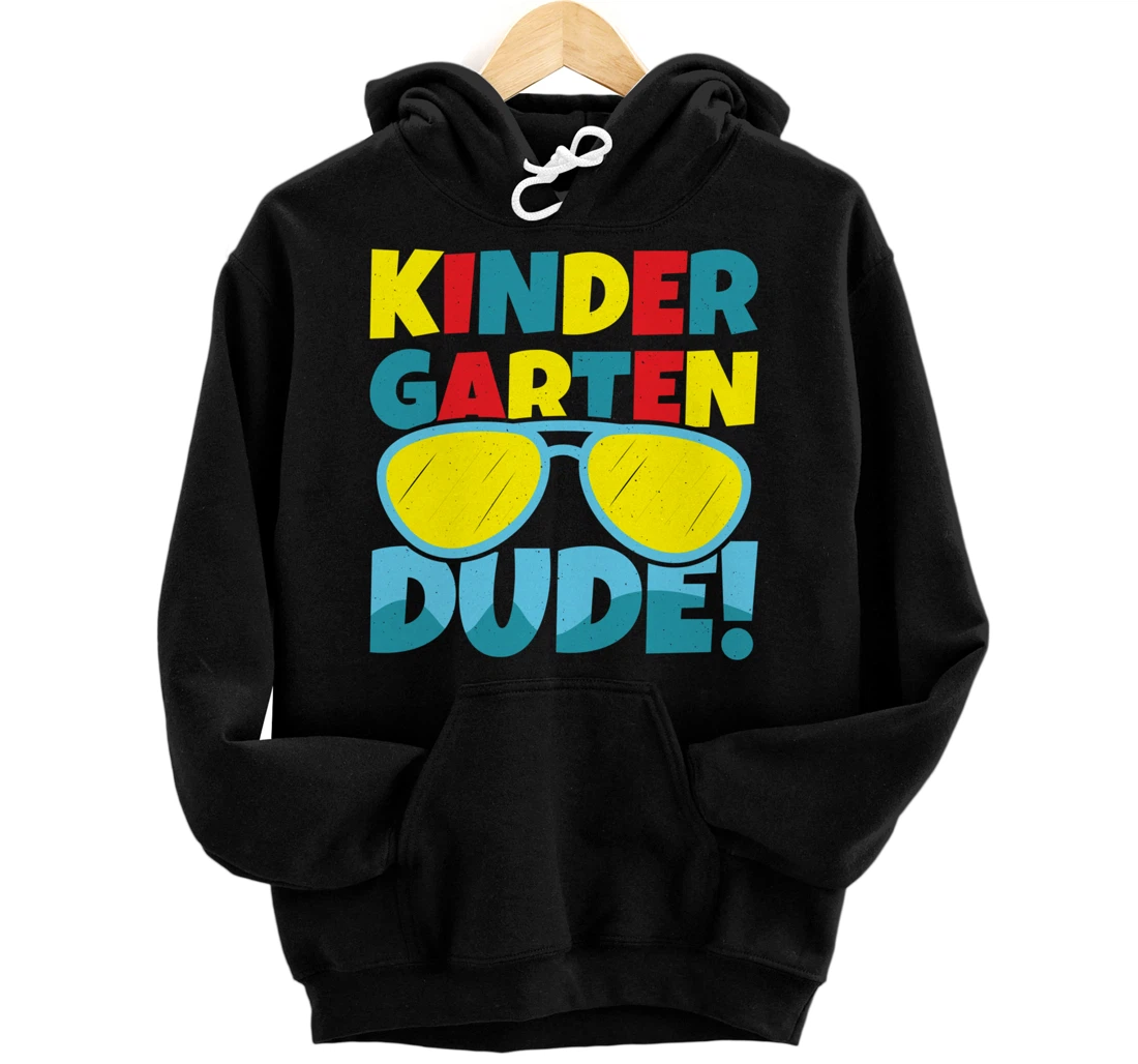 Kindergarten Dude Funny First Day Back To School Student Pullover Hoodie