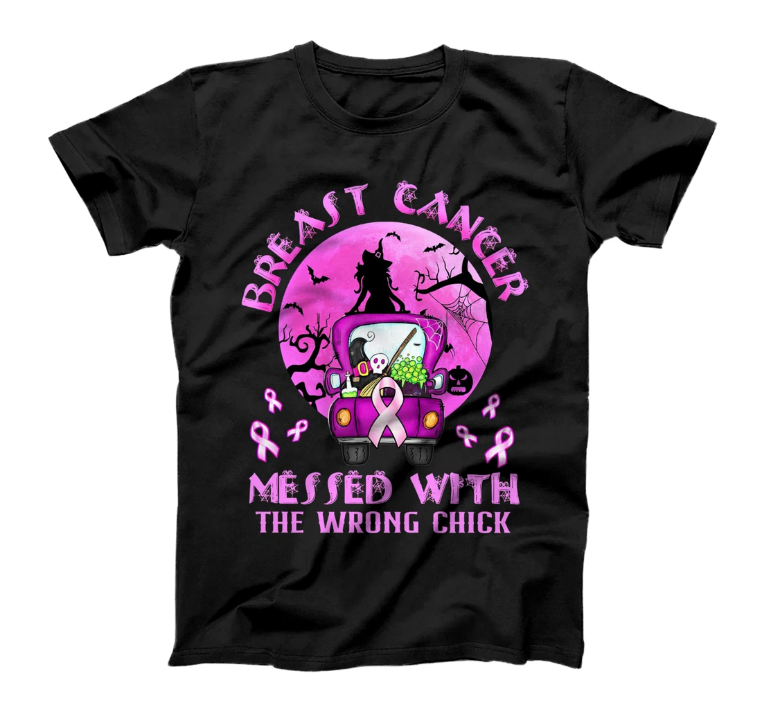 Breast Cancer - Cancer Messed With Wrong Chick T-Shirt