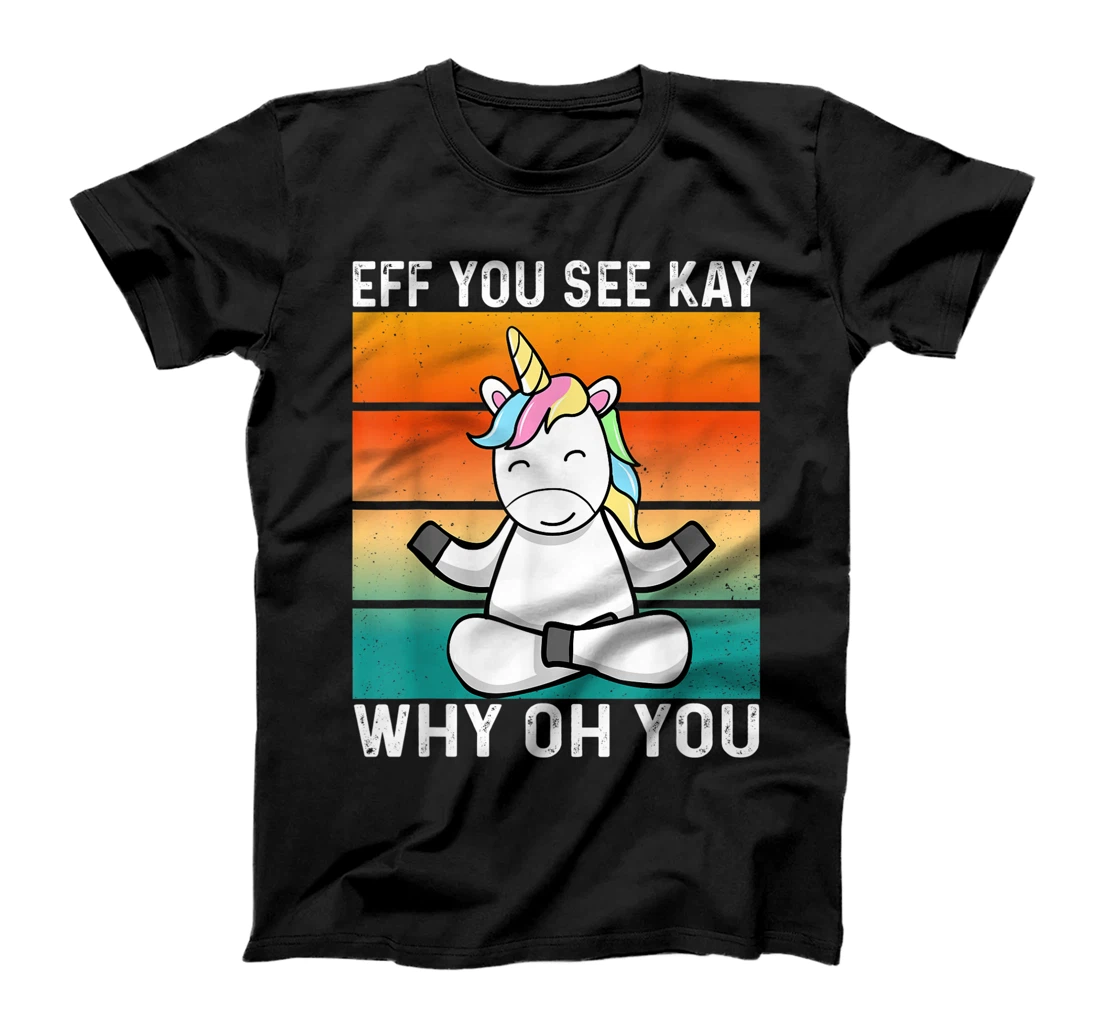 Personalized Funny Unicorn EEF You See Kay Why Oh You Yoga Lover Vintage T-Shirt, Women T-Shirt