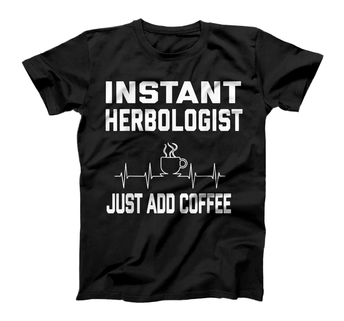 Personalized Instant Herbologist Just Add Coffee! Coffee Pulse/EKG T-Shirt, Women T-Shirt