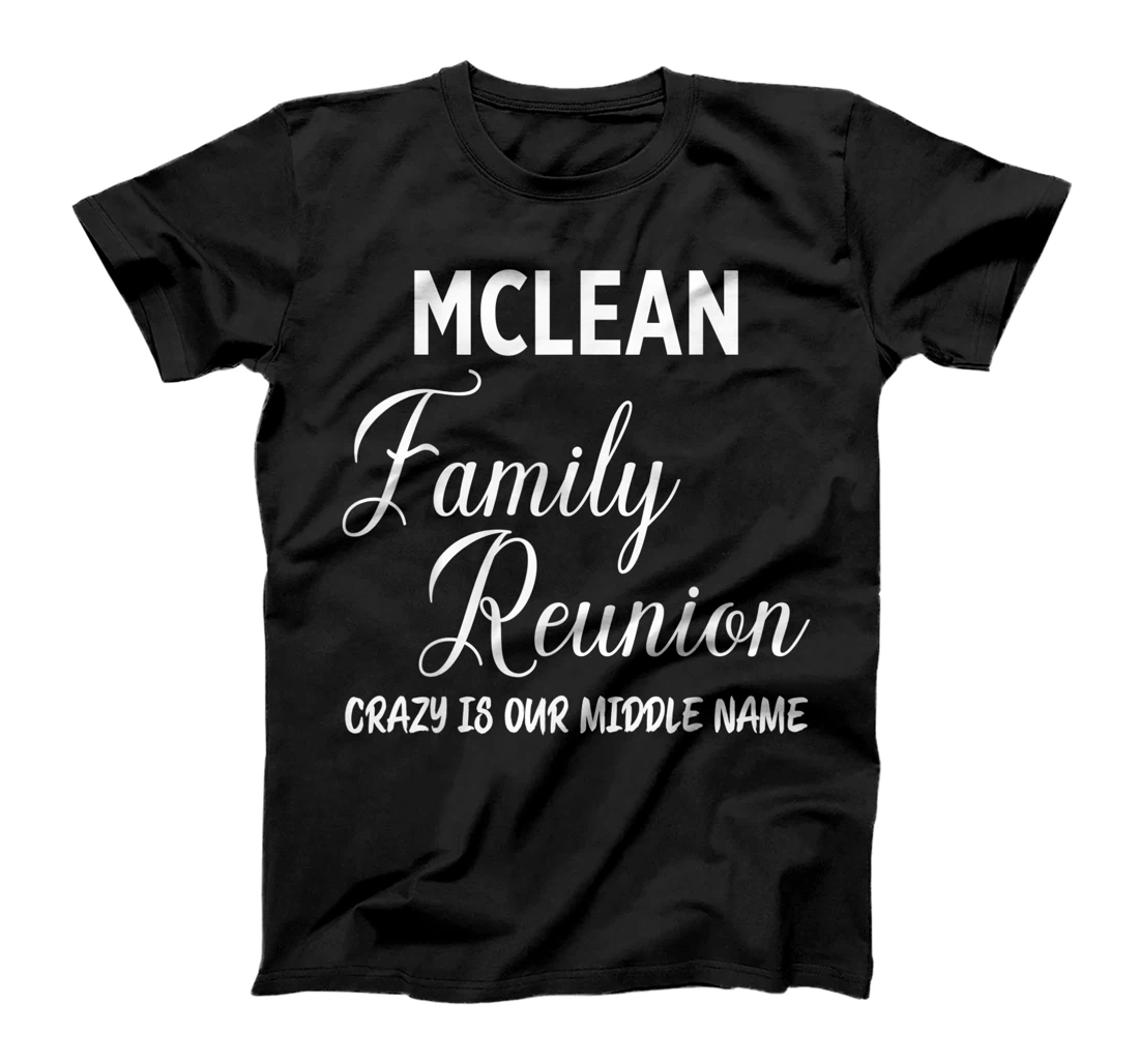 Womens Family Surname Mclean Funny Reunion Last Name Tag T-Shirt, Women T-Shirt