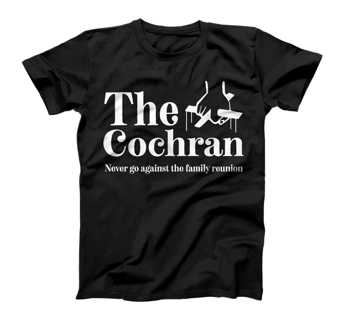 Personalized Womens Family Surname Cochran Funny Reunion Last Name Tag T-Shirt, Women T-Shirt