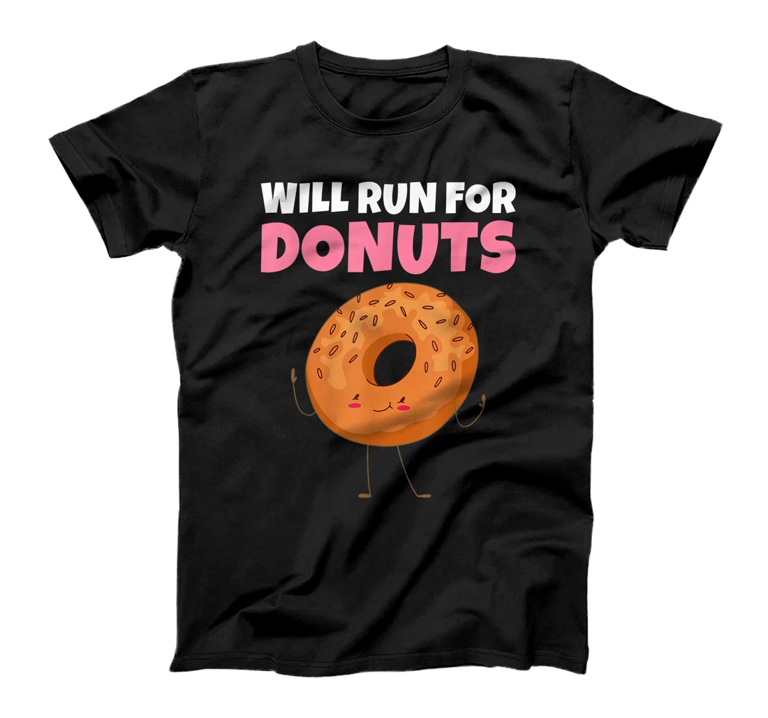 Personalized Will run for Donuts Snack Donut T-Shirt, Women T-Shirt