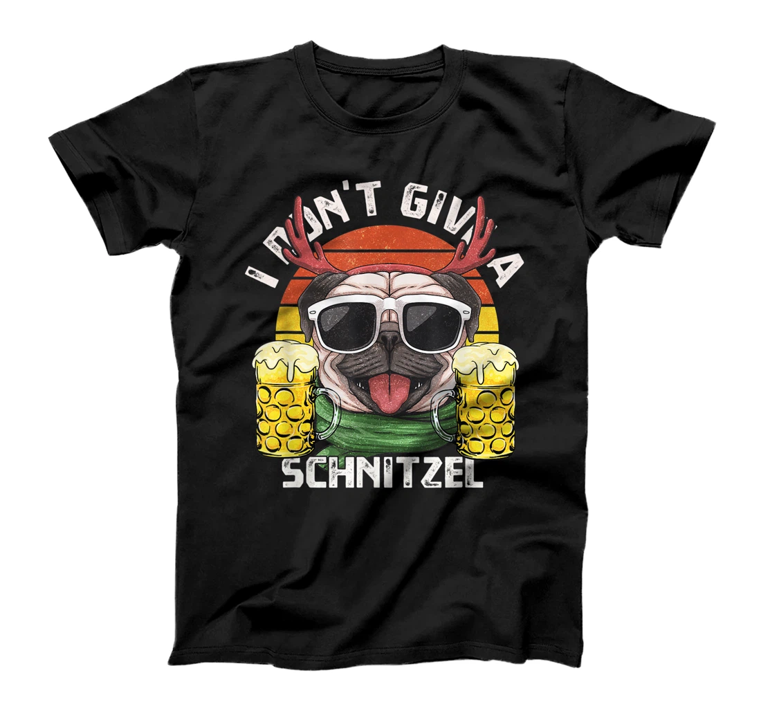 I Don't Give a Schnitzel Oktoberfest Beer Festival Pug T-Shirt, Women T-Shirt