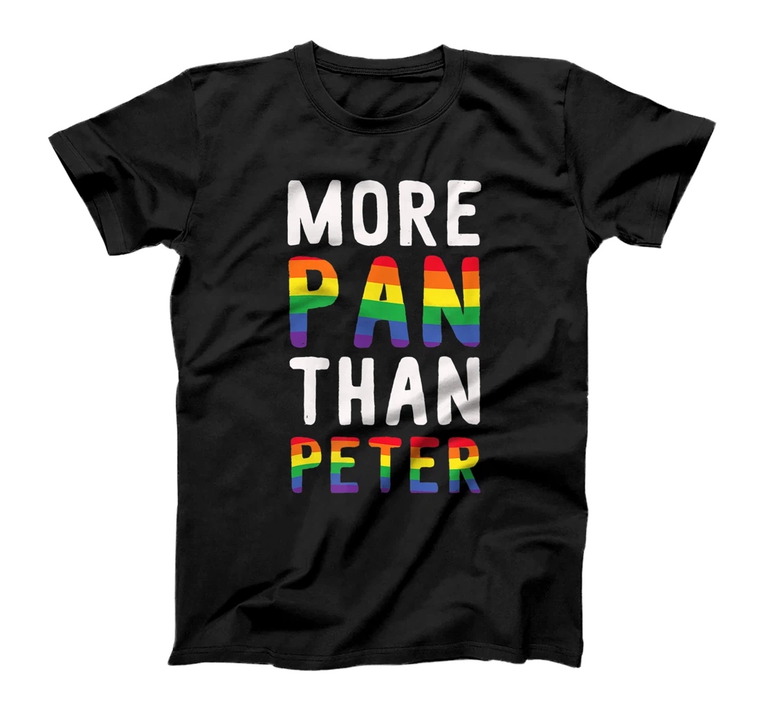 Rainbow Colour Lesbe Homosexuality More Pan than Peter T-Shirt, Women T-Shirt