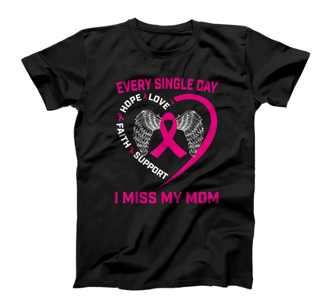 Miss My Mom Pink Ribbon Heart Wings Breast Cancer Awareness T-Shirt, Kid T-Shirt and Women T-Shirt