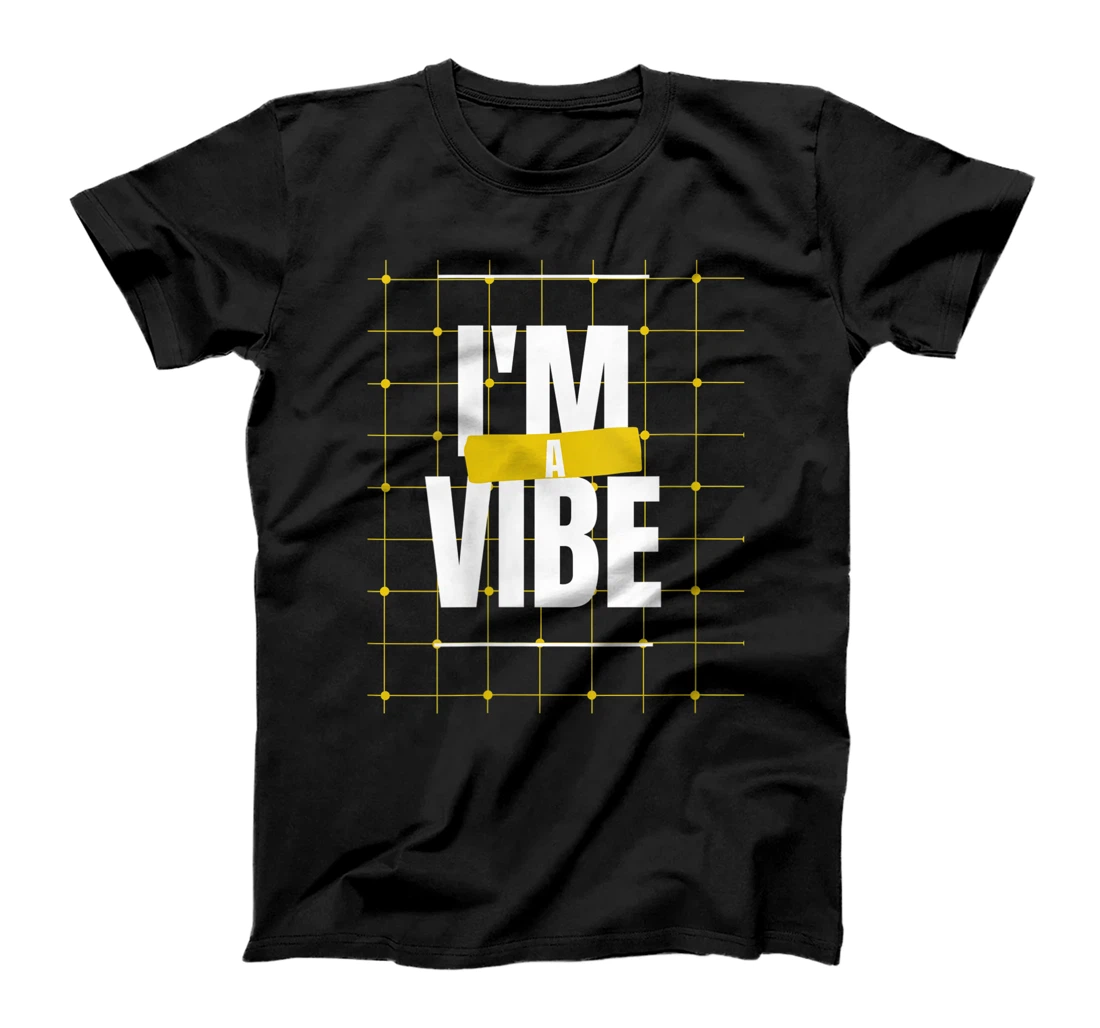 Womens Stylish I'm A Vibe Women T-Shirt, Women T-Shirt