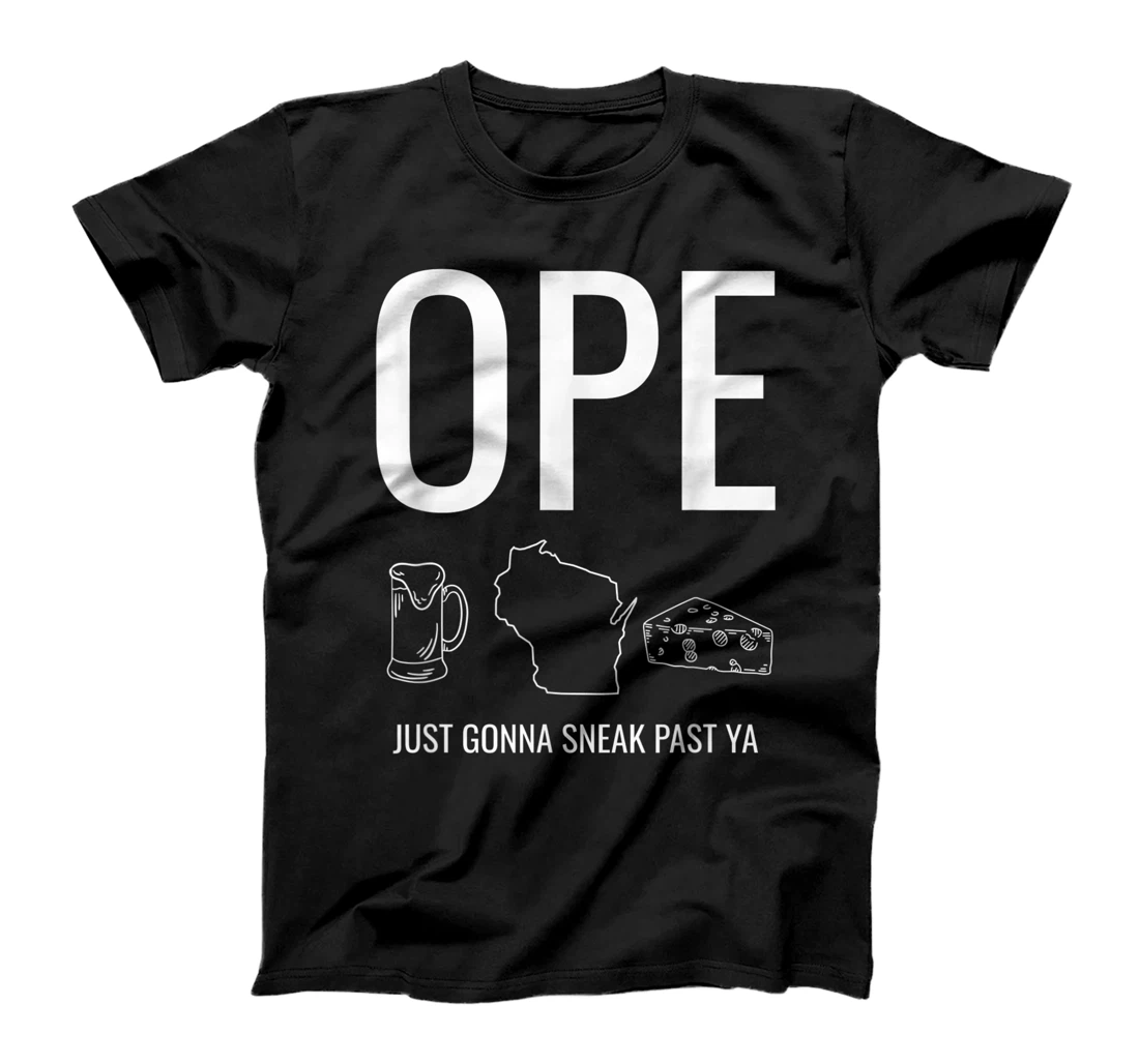 Funny Midwest Ope Wisconsin Open Just Gonna Sneak Past Ya T-Shirt, Women T-Shirt