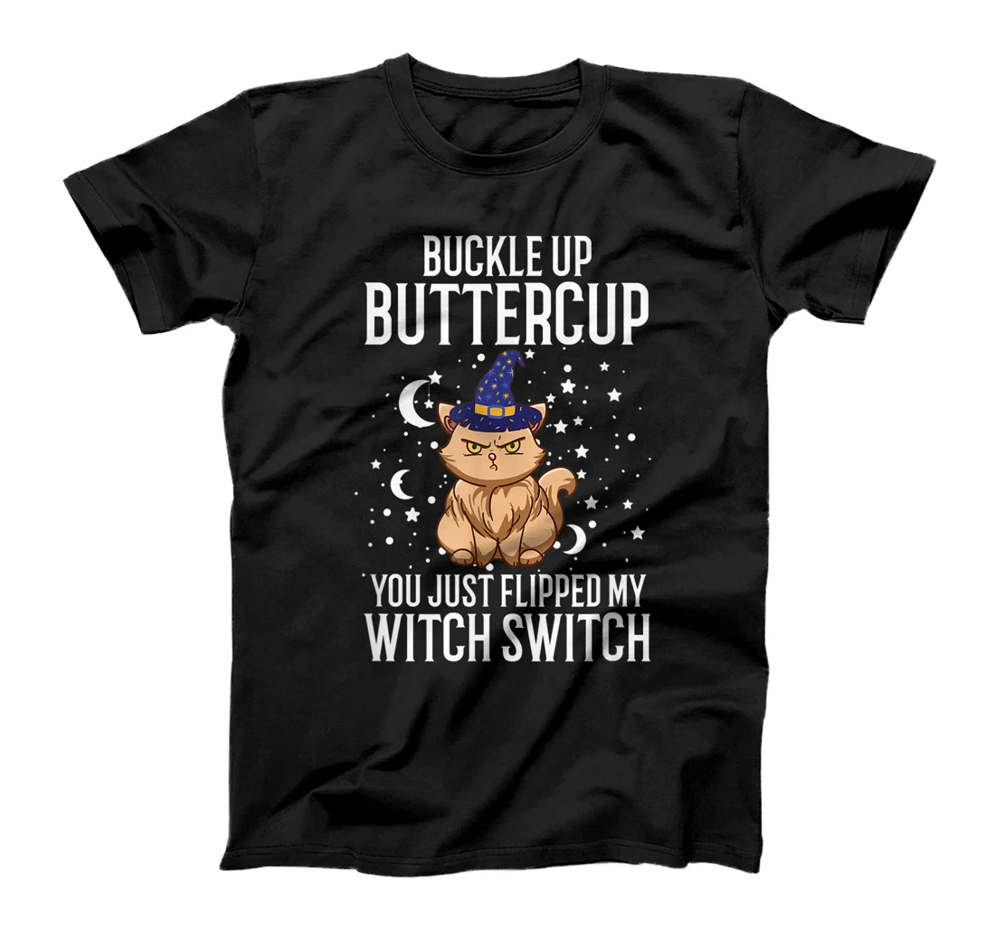 Buckle up Buttercup you just flipped my Witch Switch Horror T-Shirt, Women T-Shirt