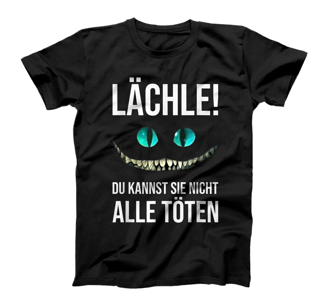 Lächle Du Kannst Sie Nicht Alle Köten Grin Cat T-Shirt, Women T-Shirt