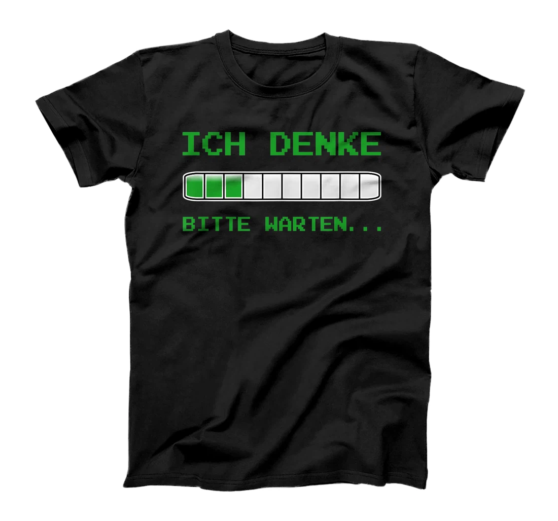 I think please wait, funny nerd and computer scientist T-Shirt, Women T-Shirt
