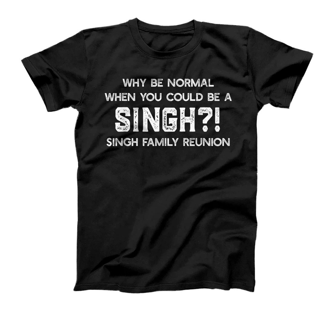 Family Surname Singh Funny Reunion Last Name Tag T-Shirt, Women T-Shirt