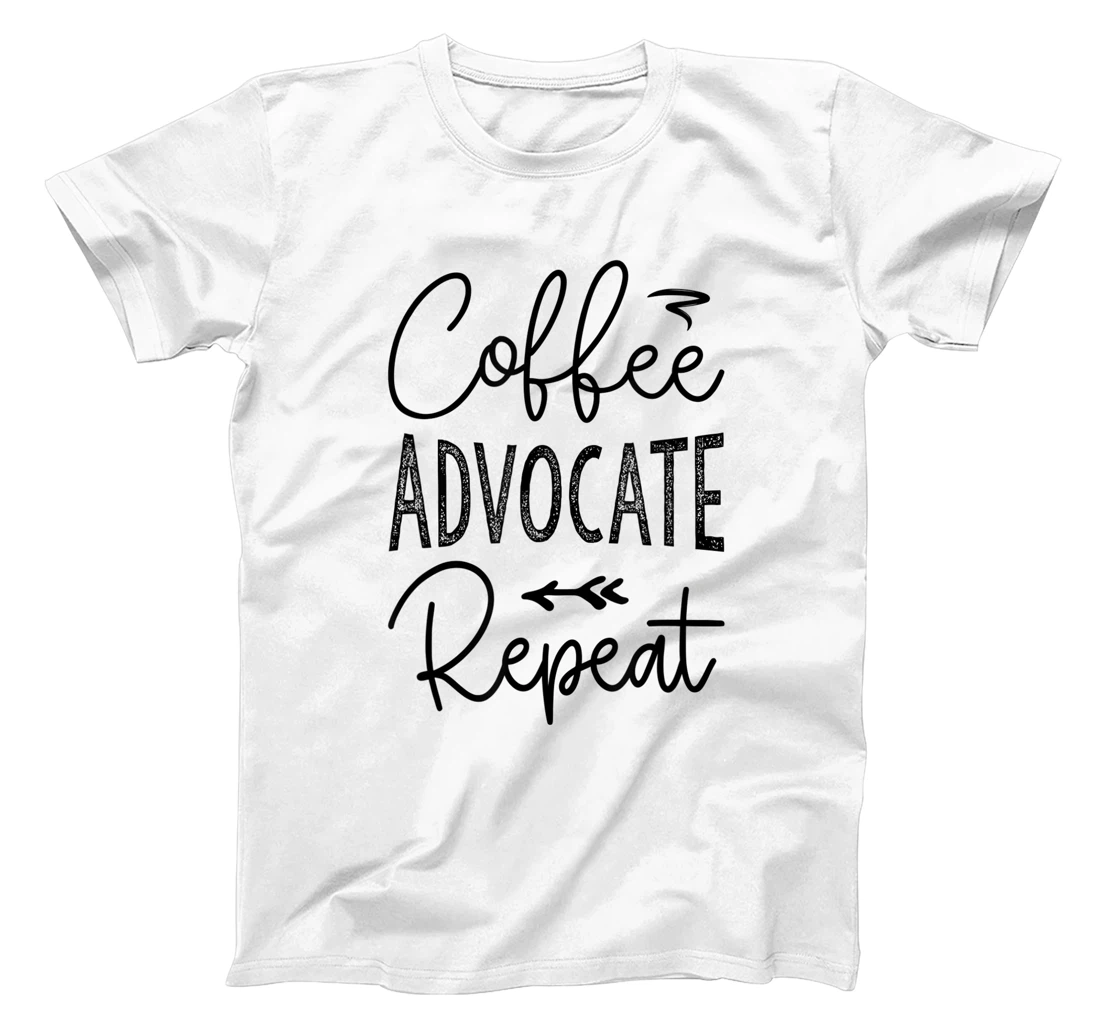 Womens Coffee Advocate Repeat, Funny Social Worker T-Shirt, Women T-Shirt