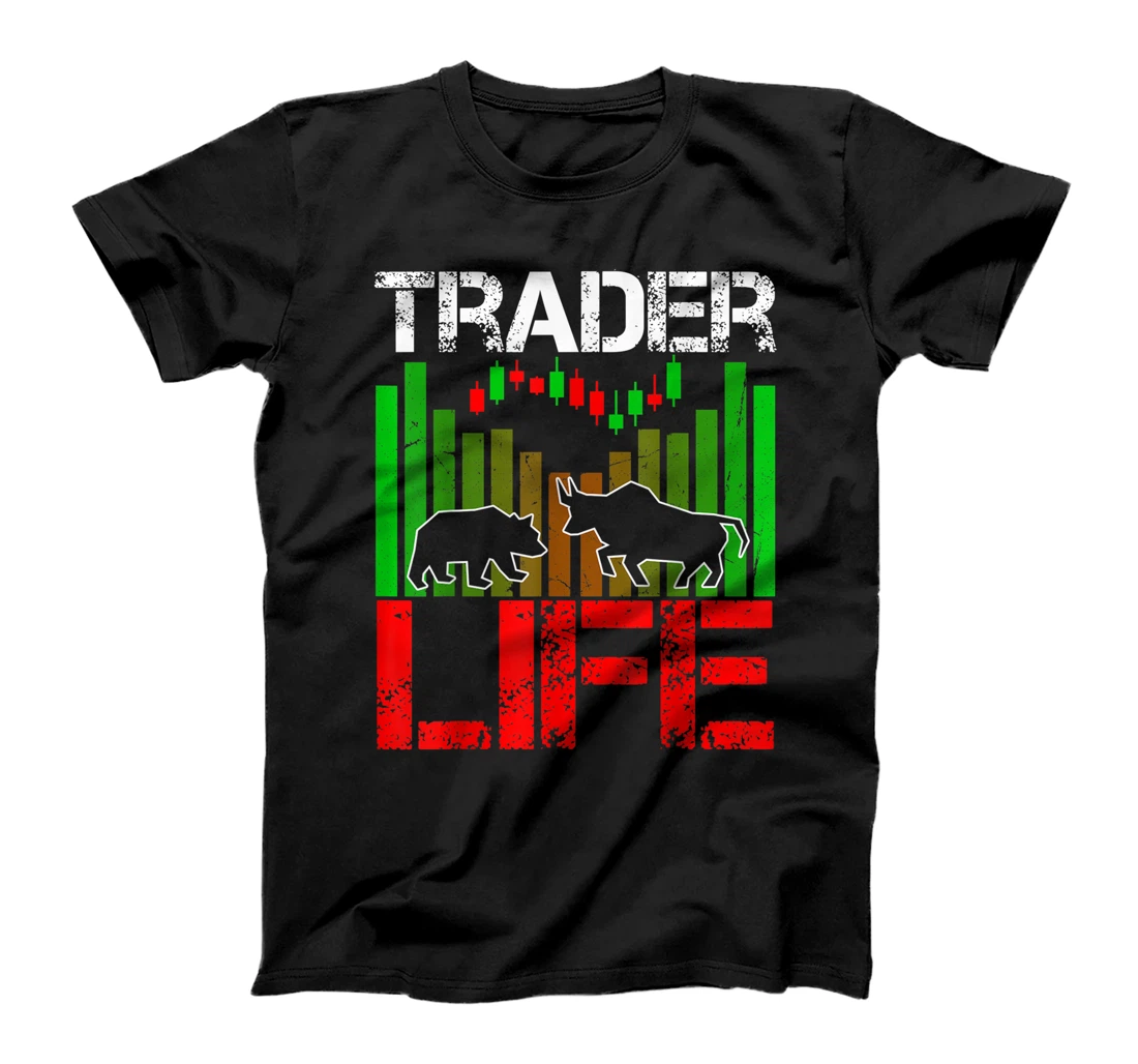 Trader Life Stock Forex Trader T-Shirt, Kid T-Shirt and Women T-Shirt