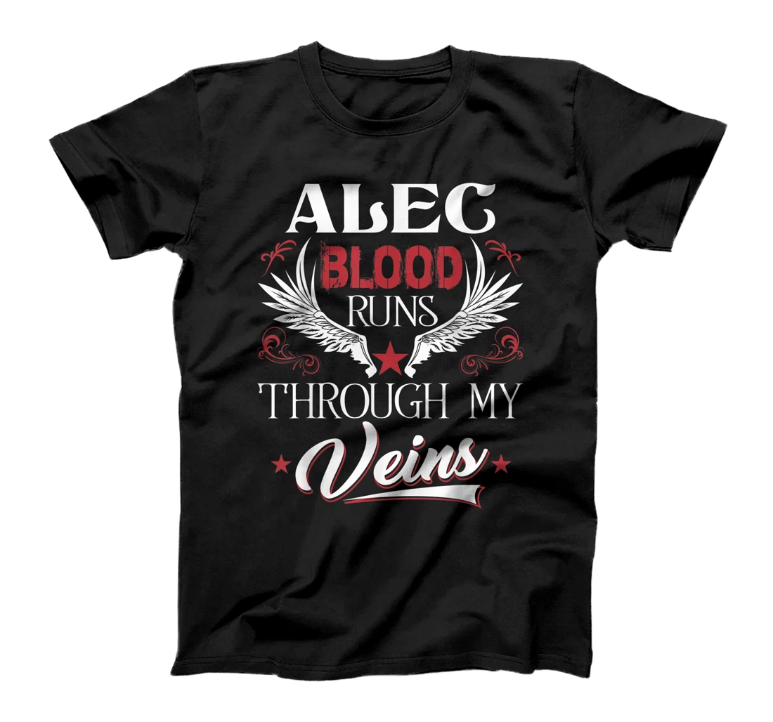 ALEC Blood Runs Through My Veins Family Name T-Shirt, Women T-Shirt