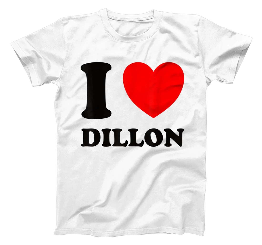 Womens I Love Dillon T-Shirt, Women T-Shirt