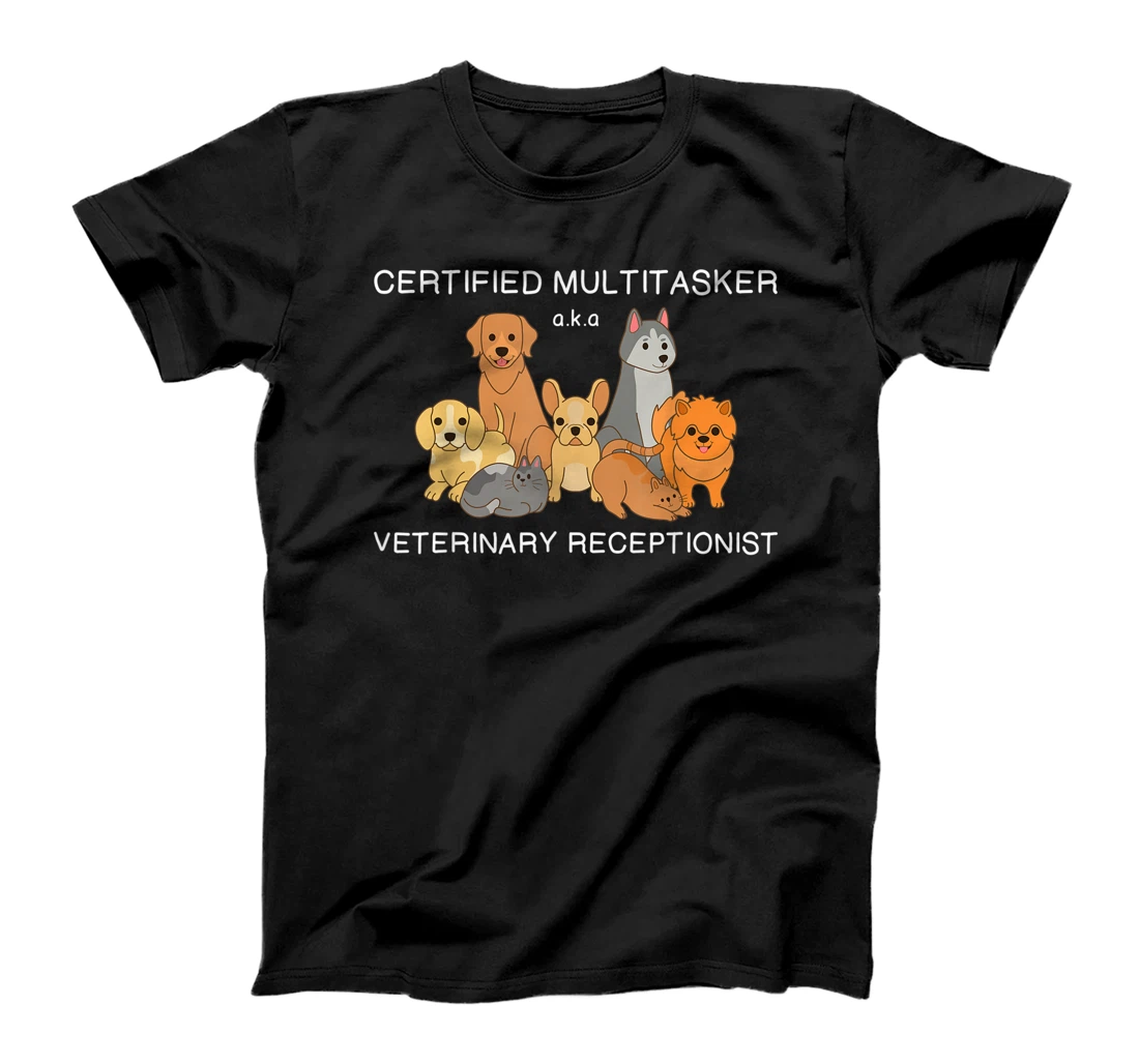 Funny Veterinary Job Vet Receptionist Multitasker T-Shirt, Kid T-Shirt and Women T-Shirt