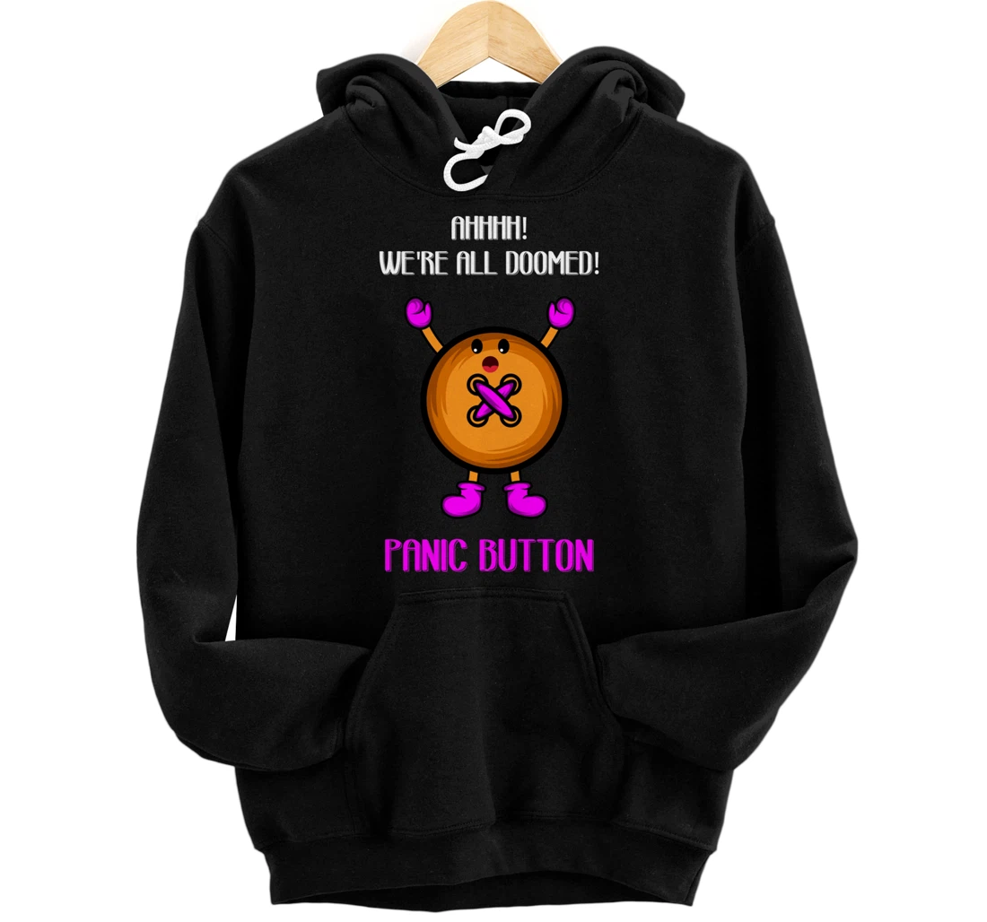 Panic Button Joker and Witty Pullover Hoodie