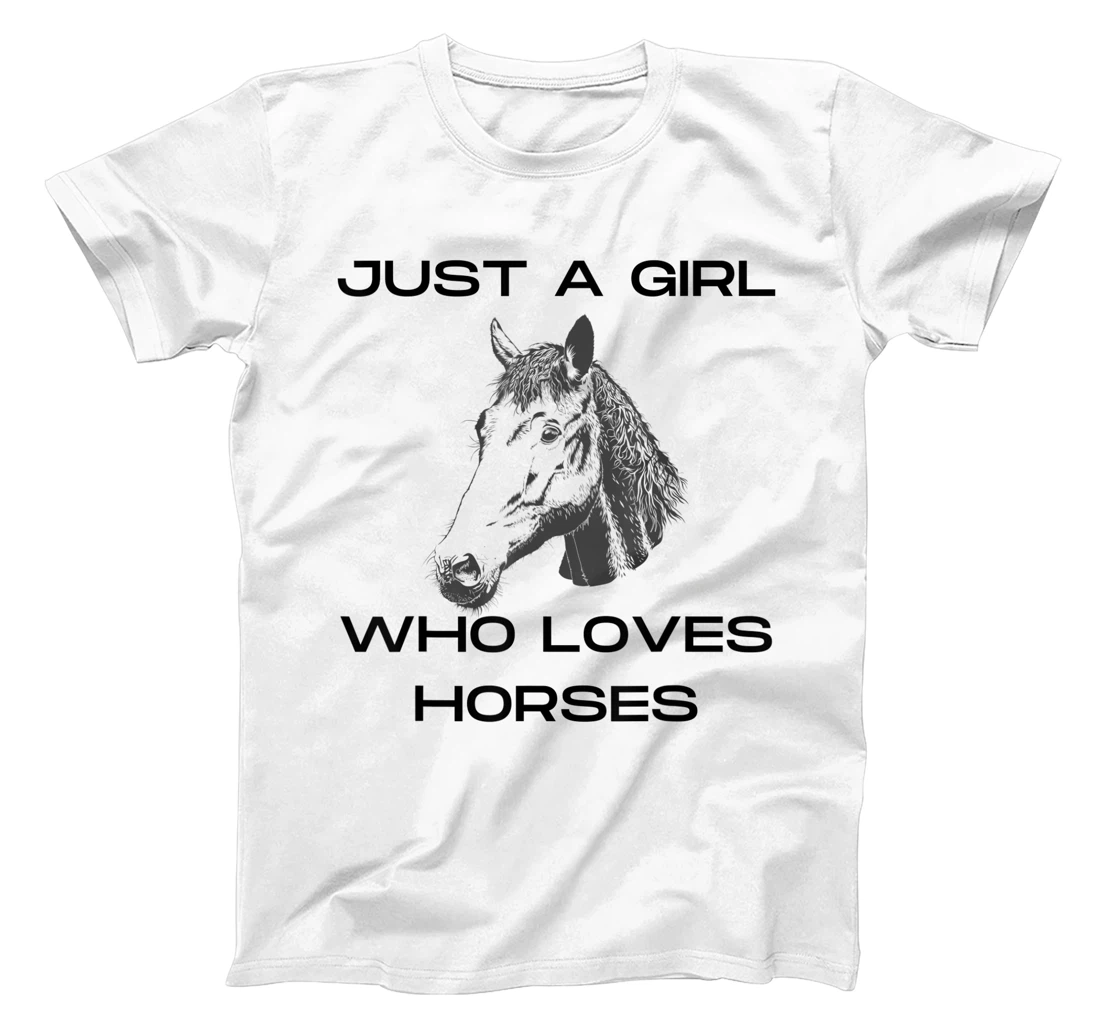 Personalized Just A Girl Who Loves Horses - Funny Women Horse Owner T-Shirt, Women T-Shirt