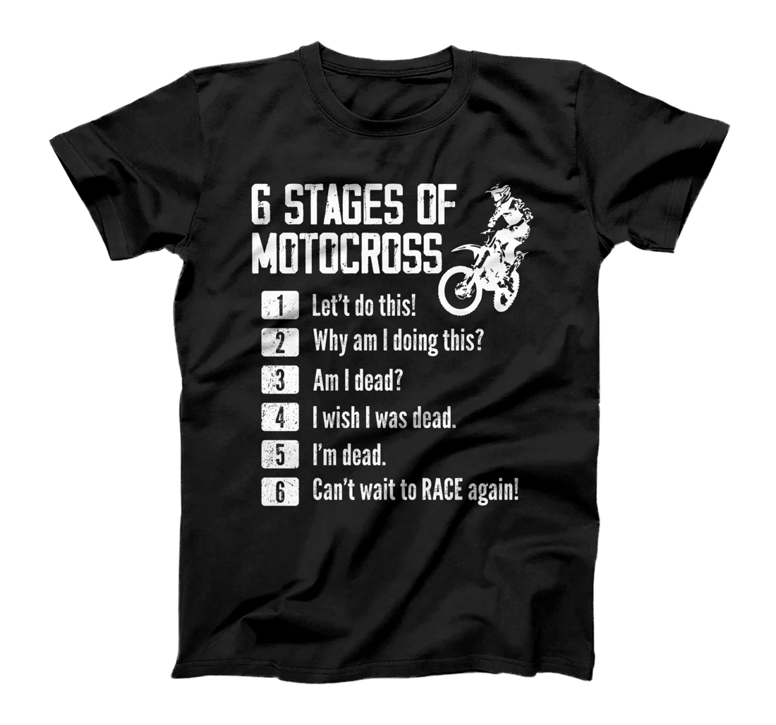 Personalized 6 Stages Of Motocross Dirt Bikes Funny Motocross Rider T-Shirt